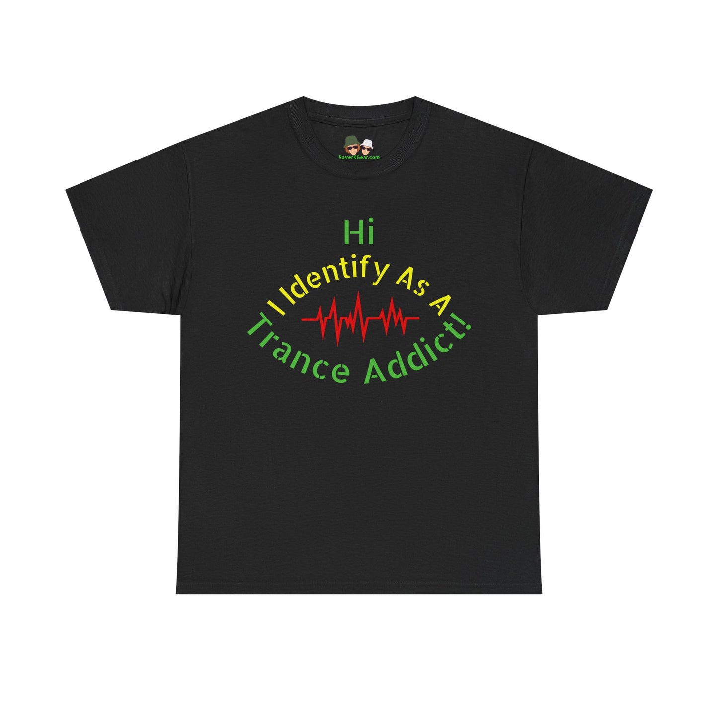 Trance Addict Unisex Tee