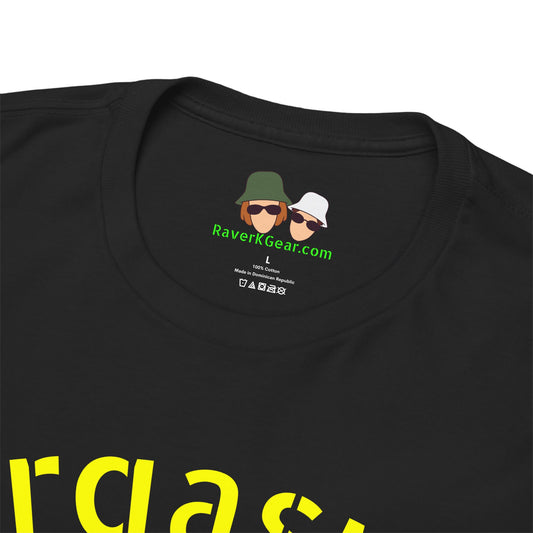 Eargasmic Heavy Cotton Tee