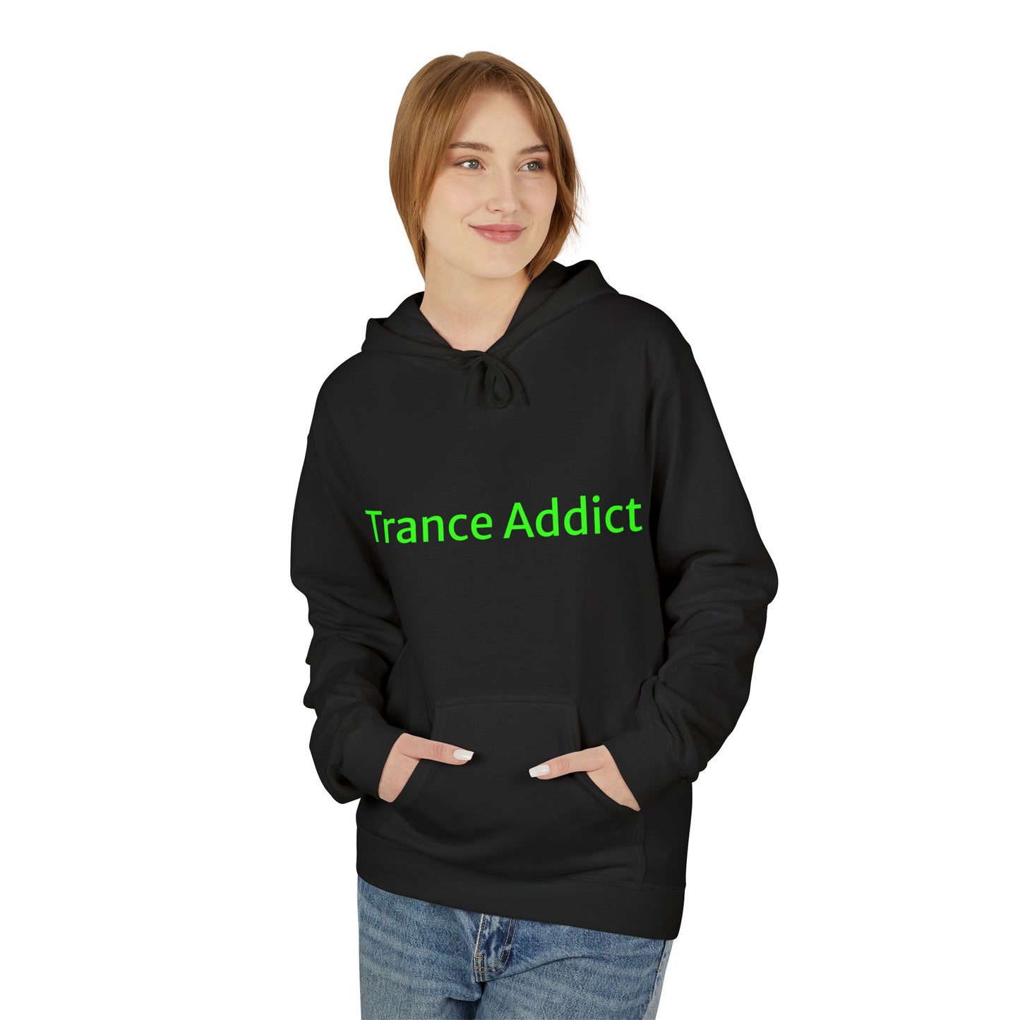 Unisex Fleece Hoodie for the Trance Addict